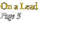 On a Lead