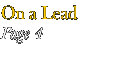On a Lead