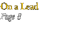 On a Lead